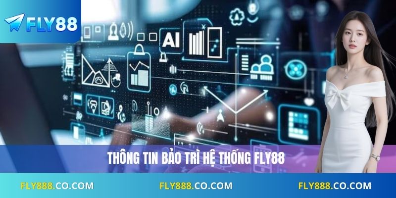 Bảo Trì Fly88