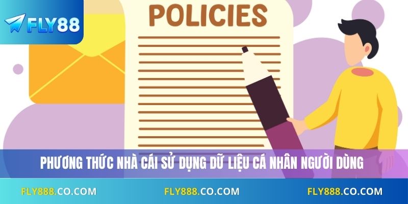 Phương thức nhà cái sử dụng dữ liệu cá nhân người dùng