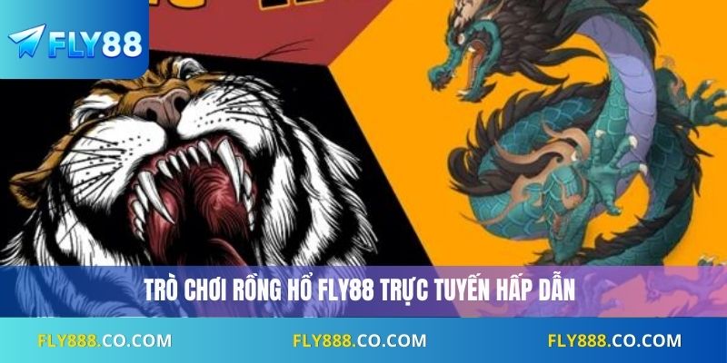 Rồng Hổ Fly88