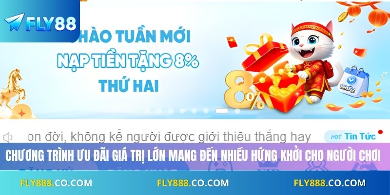 Chương trình ưu đãi giá trị lớn mang đến nhiều hứng khởi cho người chơi