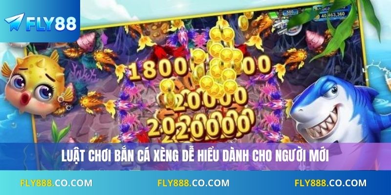 Luật chơi bắn cá xèng dễ hiểu dành cho người mới